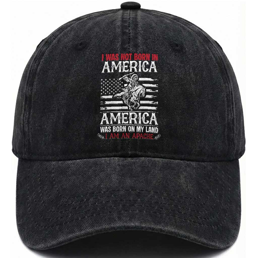 Native American Apache Washed Cotton Baseball Cap I Was Not Born In America TS14 Washed Cap Universal Fit Black Print Your Wear