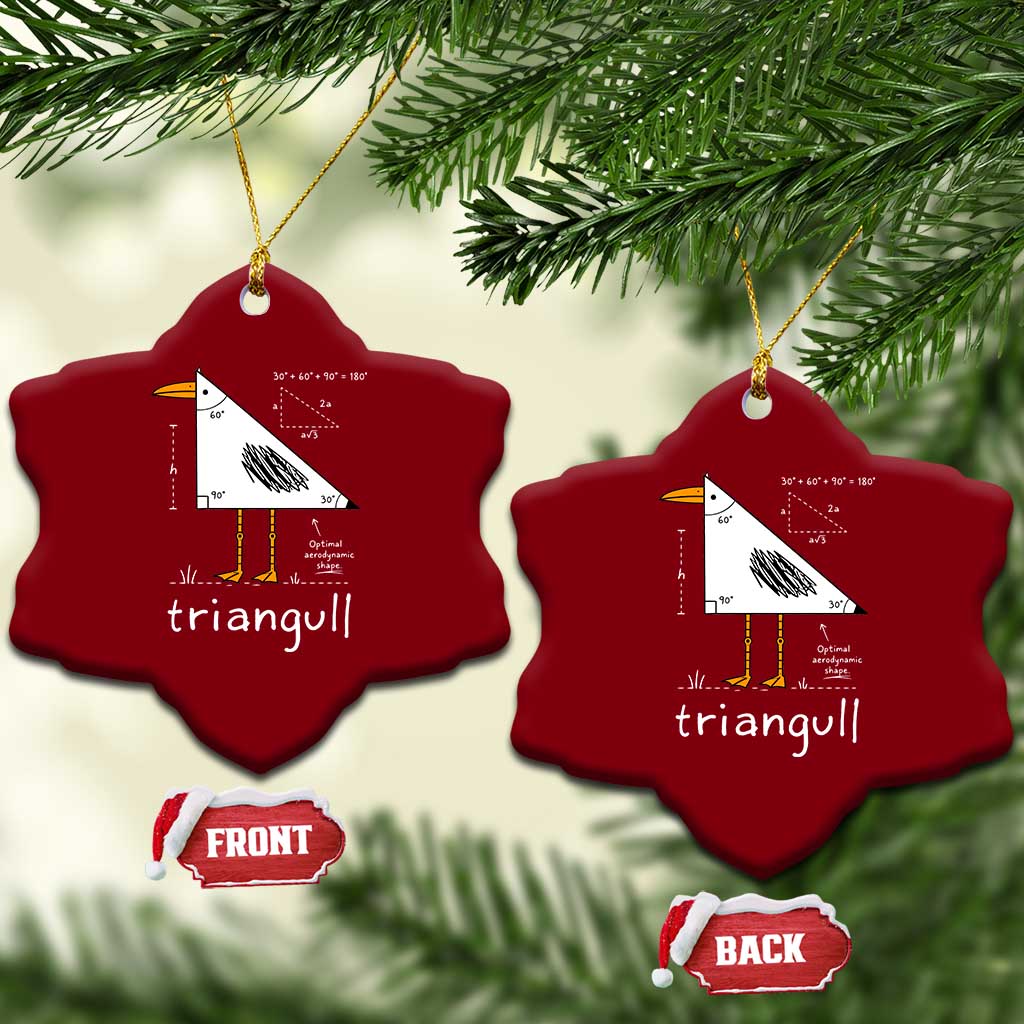 Triangull Triangle Seagull Bird Pun Ceramic Ornament Funny Math Teacher Joke Humor TS14 Print Your Wear