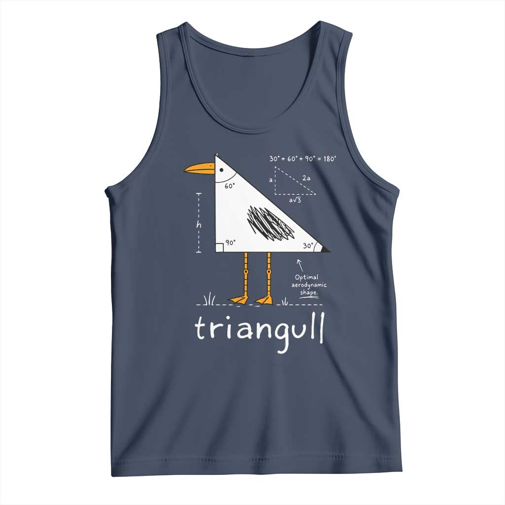 Triangull Triangle Seagull Bird Pun Tank Top Funny Math Teacher Joke Humor TS14 Navy Print Your Wear