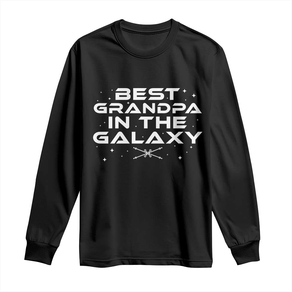 Best Grandpa in the Galaxy Long Sleeve Shirt Funny Grandpa Gifts