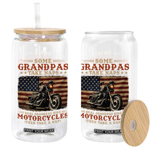 Some Grandpas Take Naps Real Grandpas Ride Motorcycles Glass Can Funny Grandpa Biker Gift