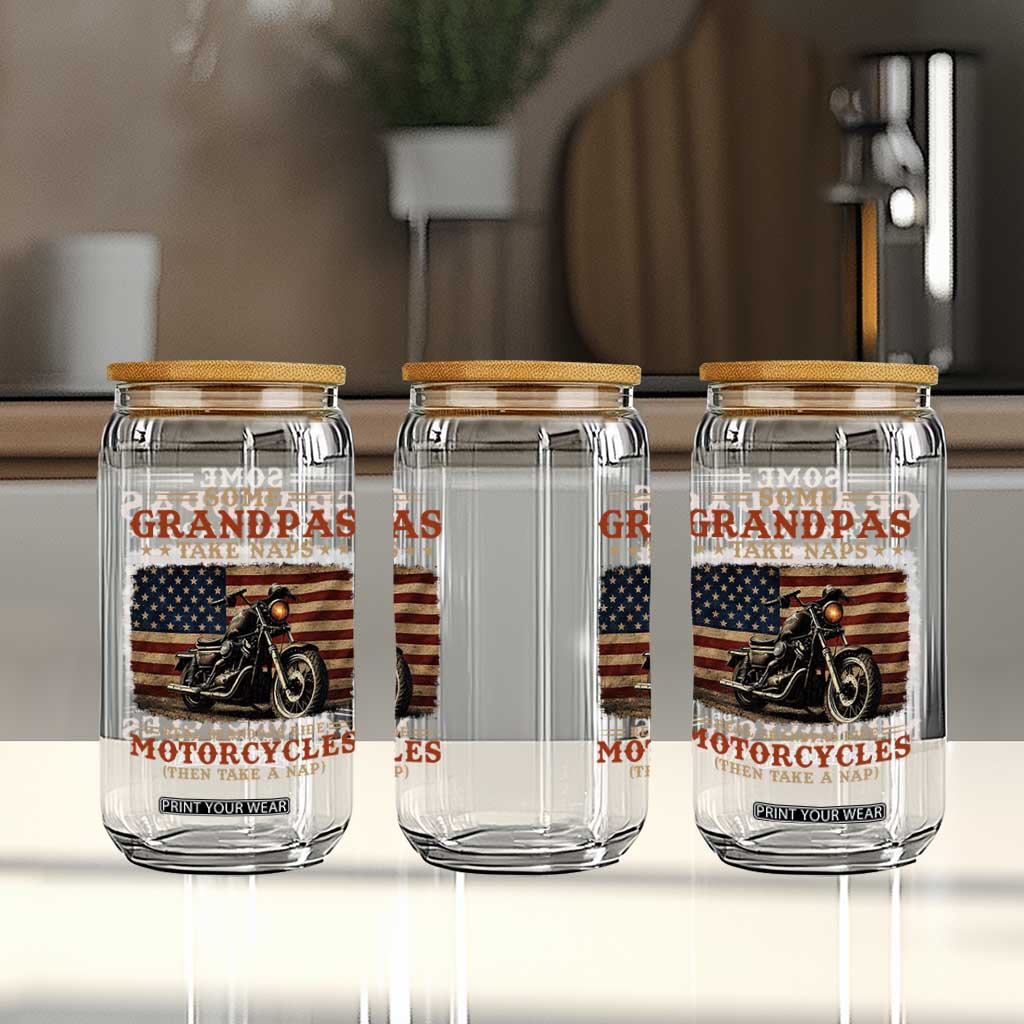Some Grandpas Take Naps Real Grandpas Ride Motorcycles Glass Can Funny Grandpa Biker Gift
