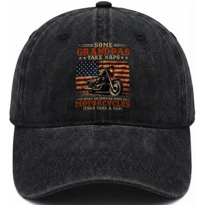 Some Grandpas Take Naps Real Grandpas Ride Motorcycles Washed Cotton Baseball Cap Funny Grandpa Biker Gift