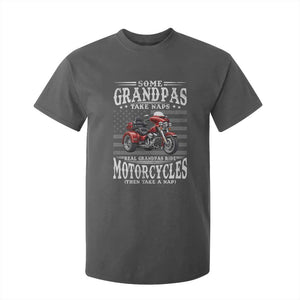 Some Grandpas Take Naps Real Grandpas Ride Motorcycles T Shirt For Kid Three Wheels Motorcycle Trike