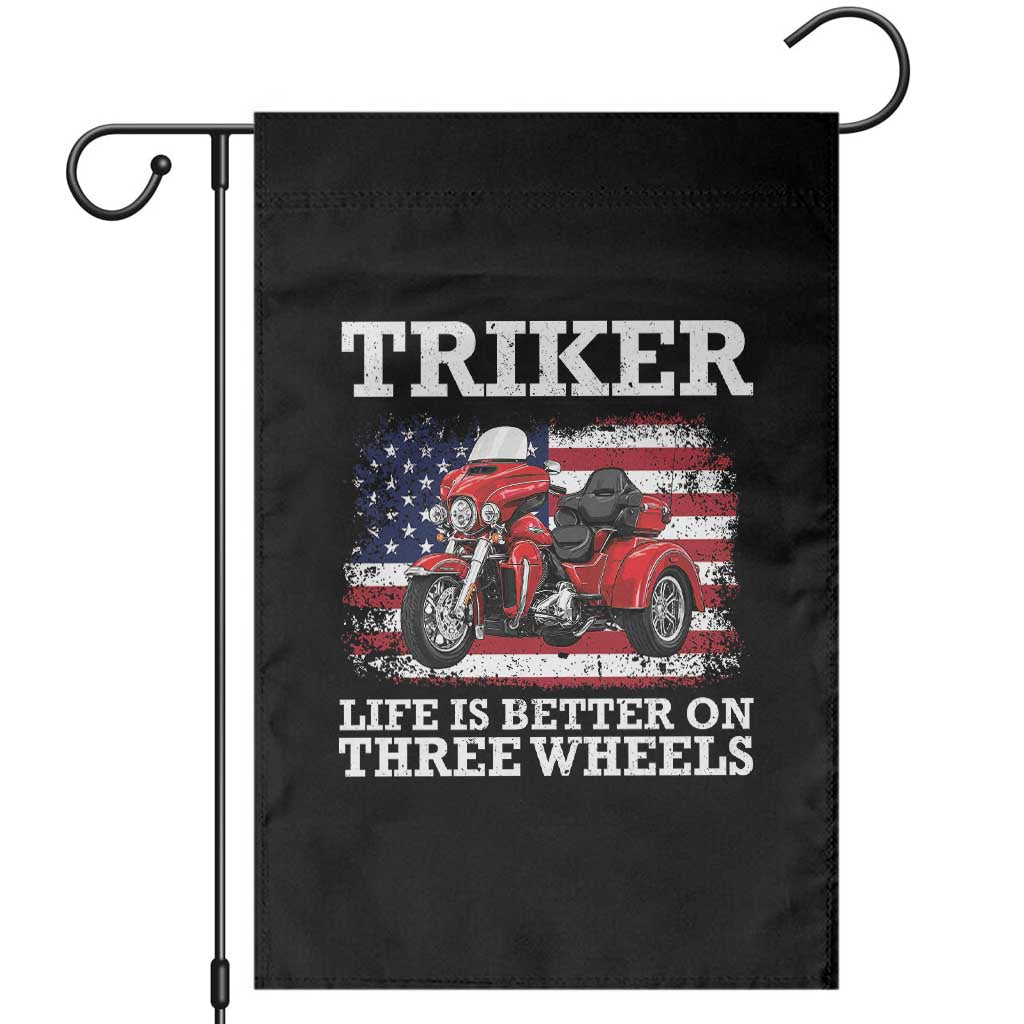 Triker Life Is Better On Three Wheels Motorcycle Trike Garden Flag Patriotic American Flag Three Wheel Trike