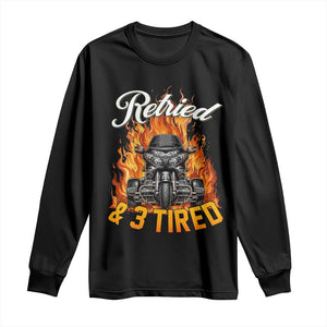 Retired Grandpa Biker Three Wheeled Motorcycle Trike Long Sleeve Shirt