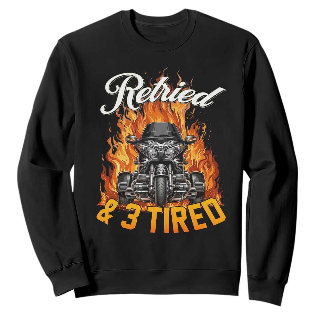 Retired Grandpa Biker Three Wheeled Motorcycle Trike Sweatshirt