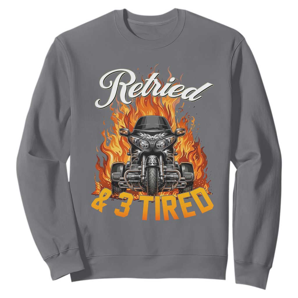 Retired Grandpa Biker Three Wheeled Motorcycle Trike Sweatshirt
