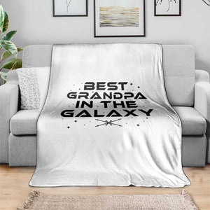 Best Grandpa in the Galaxy Throw Blanket Funny Fathers Day Gift