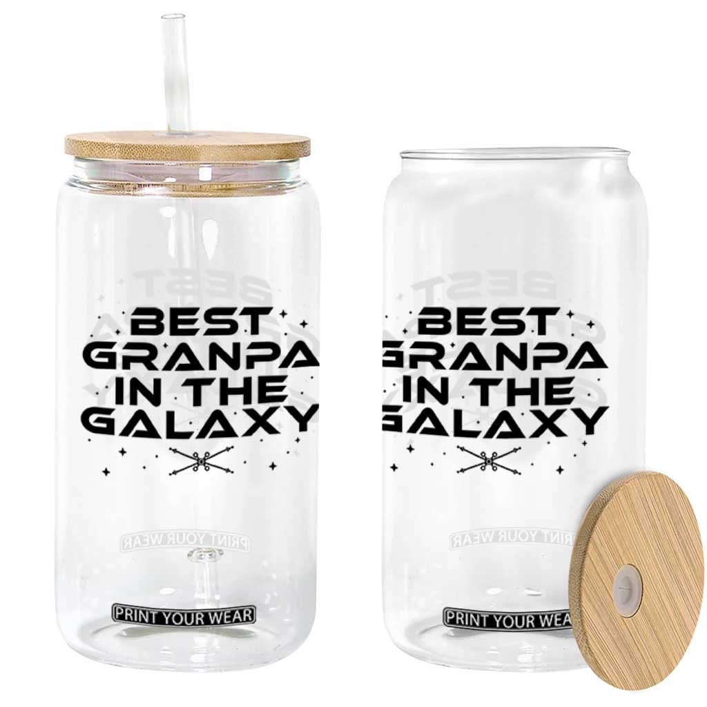 Best Grandpa in the Galaxy Glass Can Funny Fathers Day Gift