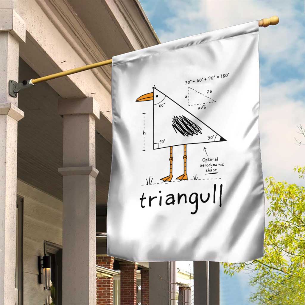 Triangull Triangle Seagull Bird Pun Garden Flag Funny Math Teacher Humor TS14 Print Your Wear