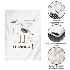 Triangull Triangle Seagull Bird Pun Garden Flag Funny Math Teacher Humor TS14 Print Your Wear