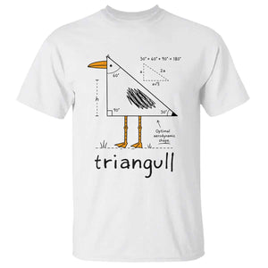 Triangull Triangle Seagull Bird Pun T Shirt Funny Math Teacher Humor TS14 White Print Your Wear
