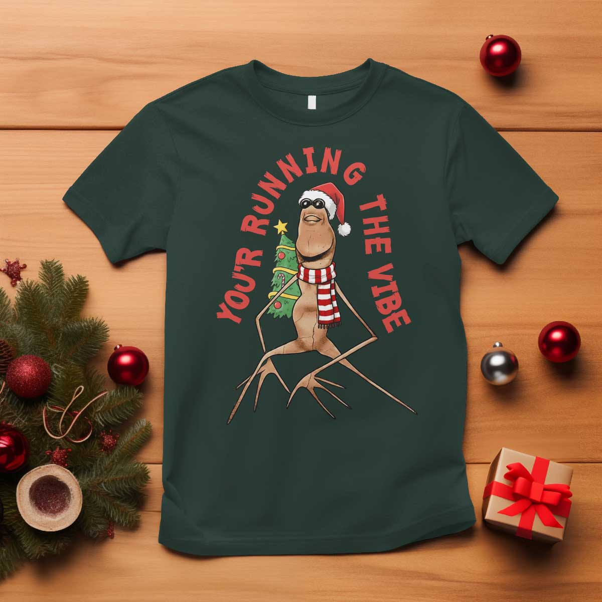 Marcus The Worm Christmas Meme T Shirt You Are Running The Vibe TS14 Dark Forest Green Print Your Wear