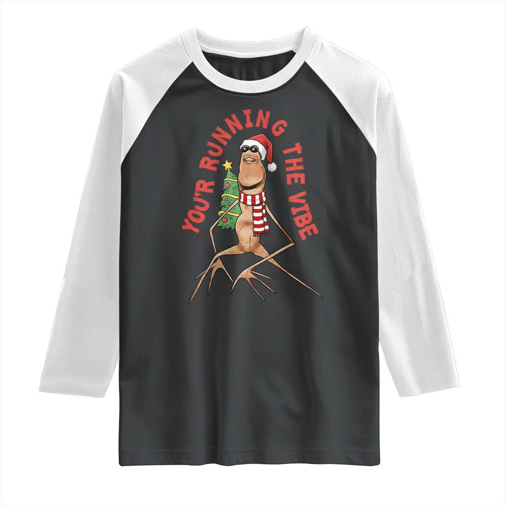 Marcus The Worm Christmas Meme Raglan Shirt You Are Running The Vibe TS14 Black White Print Your Wear