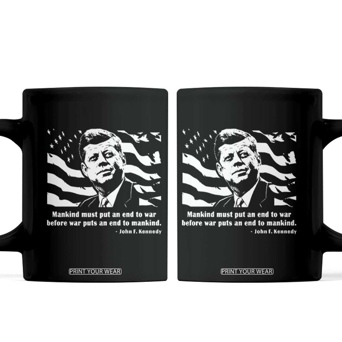 John F Kennedy Quote Coffee Mug American Flag US President TS14 Black Print Your Wear