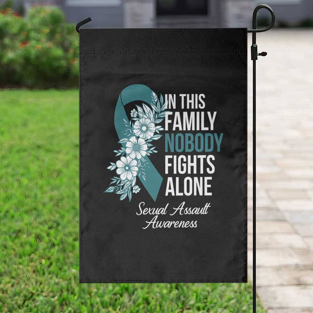 Sexual Assault Awareness Garden Flag In This Family Nobody Fights Alone TS14 Print Your Wear