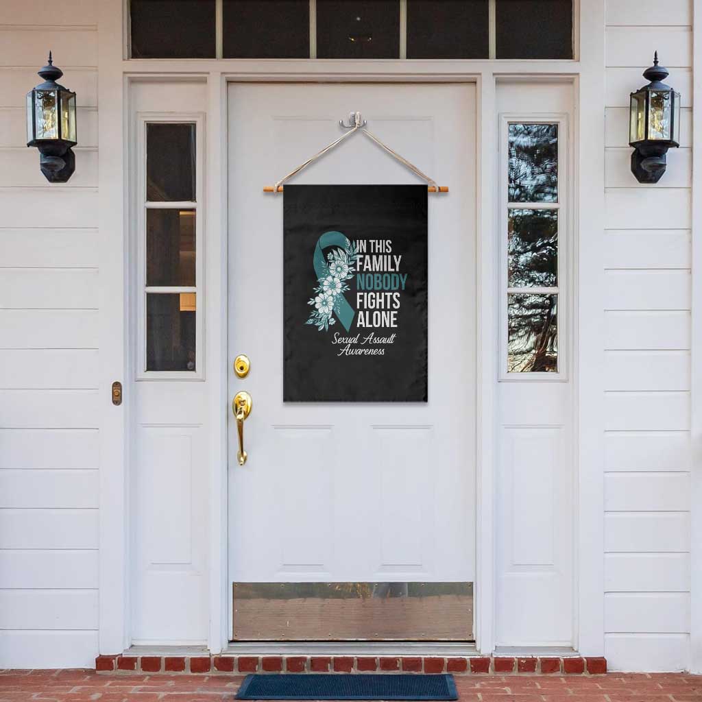 Sexual Assault Awareness Garden Flag In This Family Nobody Fights Alone TS14 Print Your Wear
