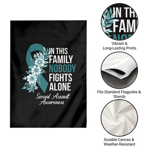 Sexual Assault Awareness Garden Flag In This Family Nobody Fights Alone TS14 Print Your Wear