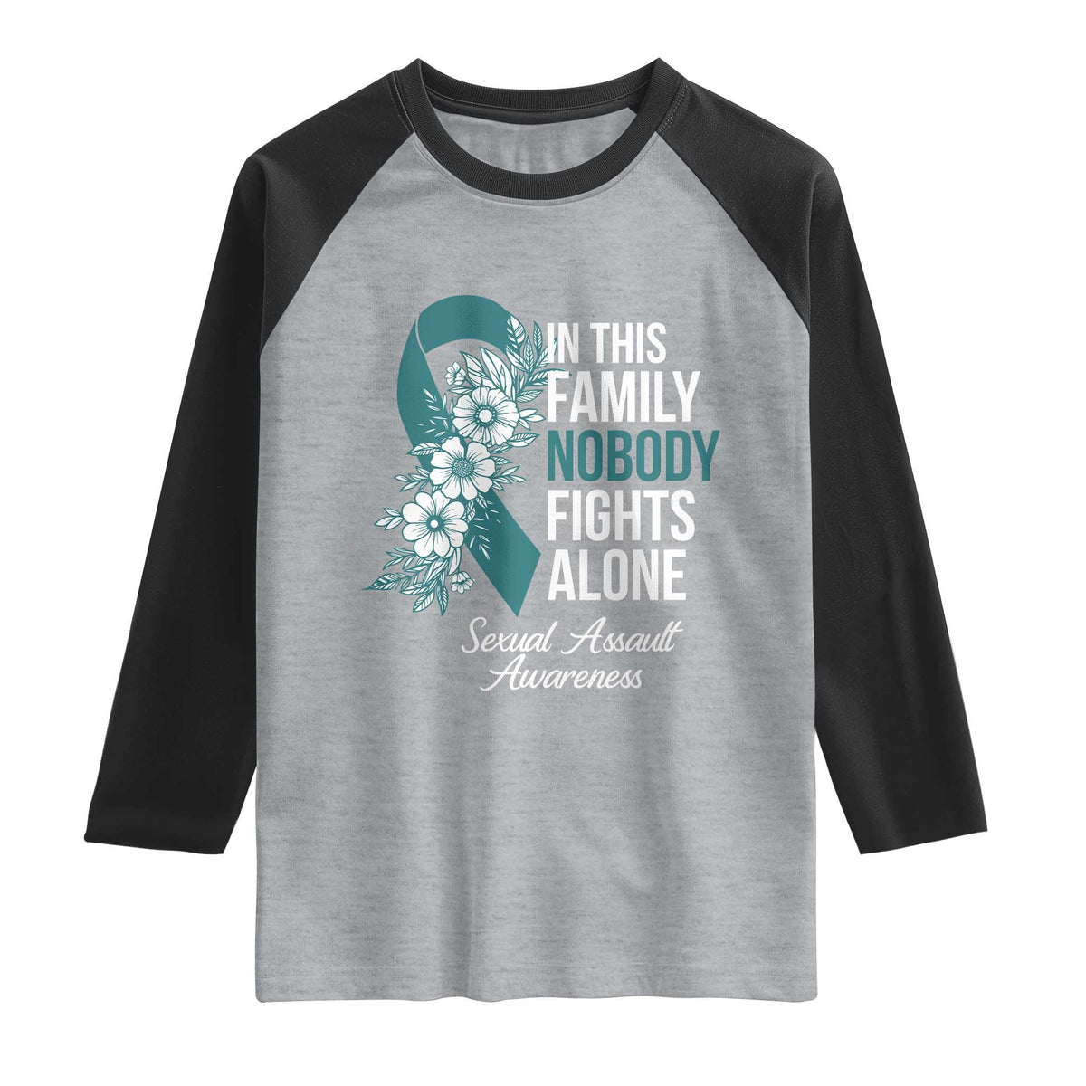 Sexual Assault Awareness Raglan Shirt In This Family Nobody Fights Alone TS14 Heather Gray Black Print Your Wear