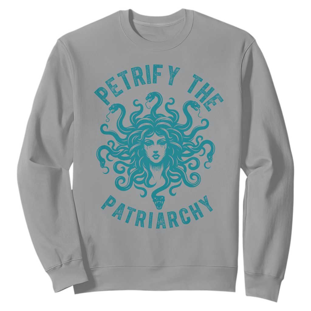 Sexual Assault Awareness Sweatshirt Petrify The Patriarchy Medusa Feminism TS14 Sport Gray Print Your Wear