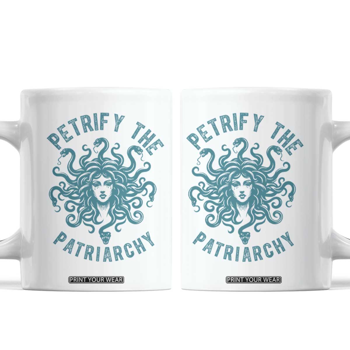 Sexual Assault Awareness Coffee Mug Petrify The Patriarchy Medusa Feminism TS14 White Print Your Wear