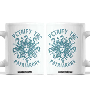 Sexual Assault Awareness Coffee Mug Petrify The Patriarchy Medusa Feminism TS14 White Print Your Wear