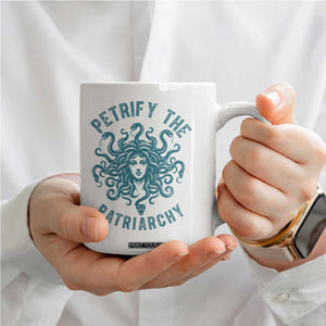 Sexual Assault Awareness Coffee Mug Petrify The Patriarchy Medusa Feminism TS14 Print Your Wear