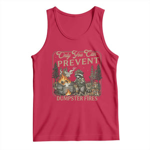 Only You Can Prevent Dumpster Fires Tank Top Funny Raccoon Mental Health Meme TS14 Red Print Your Wear