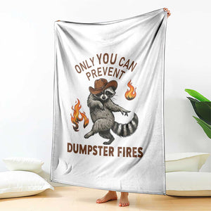 Only You Can Prevent Dumpster Fires Throw Blanket Funny Raccoon Sarcastic Humor TS14 Print Your Wear