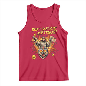 Don't Gaslight Me Jesus Tank Top Funny Princess Cat Sci-Fi Book Lover TS14 Red Print Your Wear