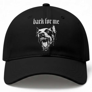 Bark For Me Baseball Cap Gothic Dog Graphic TS14 Print Your Wear