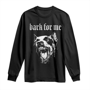 Bark For Me Long Sleeve Shirt Gothic Dog Graphic TS14 Black Print Your Wear