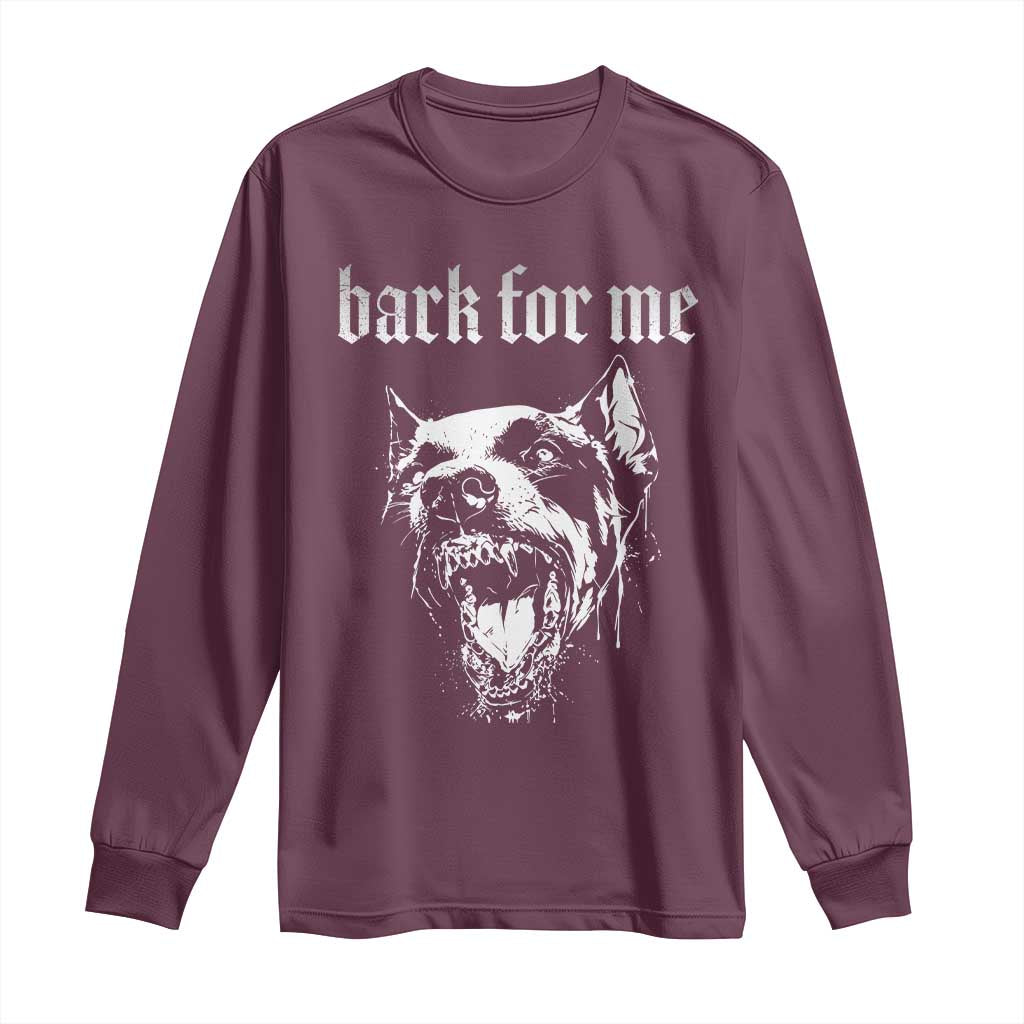 Bark For Me Long Sleeve Shirt Gothic Dog Graphic TS14 Maroon Print Your Wear