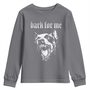 Bark For Me Youth Sweatshirt Gothic Dog Graphic TS14 Charcoal Print Your Wear
