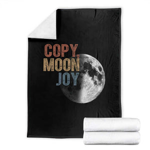 Copy Moon Joy Throw Blanket Funny Lunar Quote Graphic TS14 Black Print Your Wear