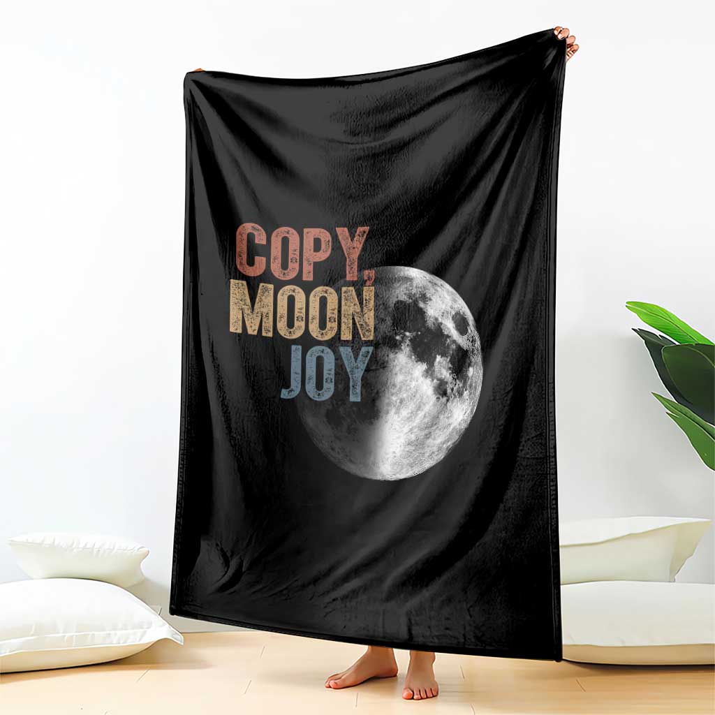 Copy Moon Joy Throw Blanket Funny Lunar Quote Graphic TS14 Print Your Wear