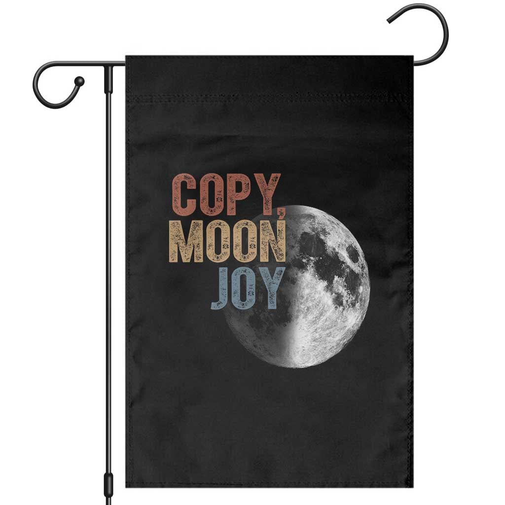 Copy Moon Joy Garden Flag Funny Lunar Quote Graphic TS14 Black Print Your Wear