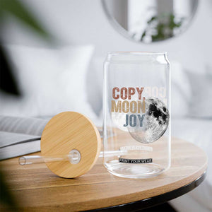 Copy Moon Joy Glass Can Funny Lunar Quote Graphic TS14 Print Your Wear