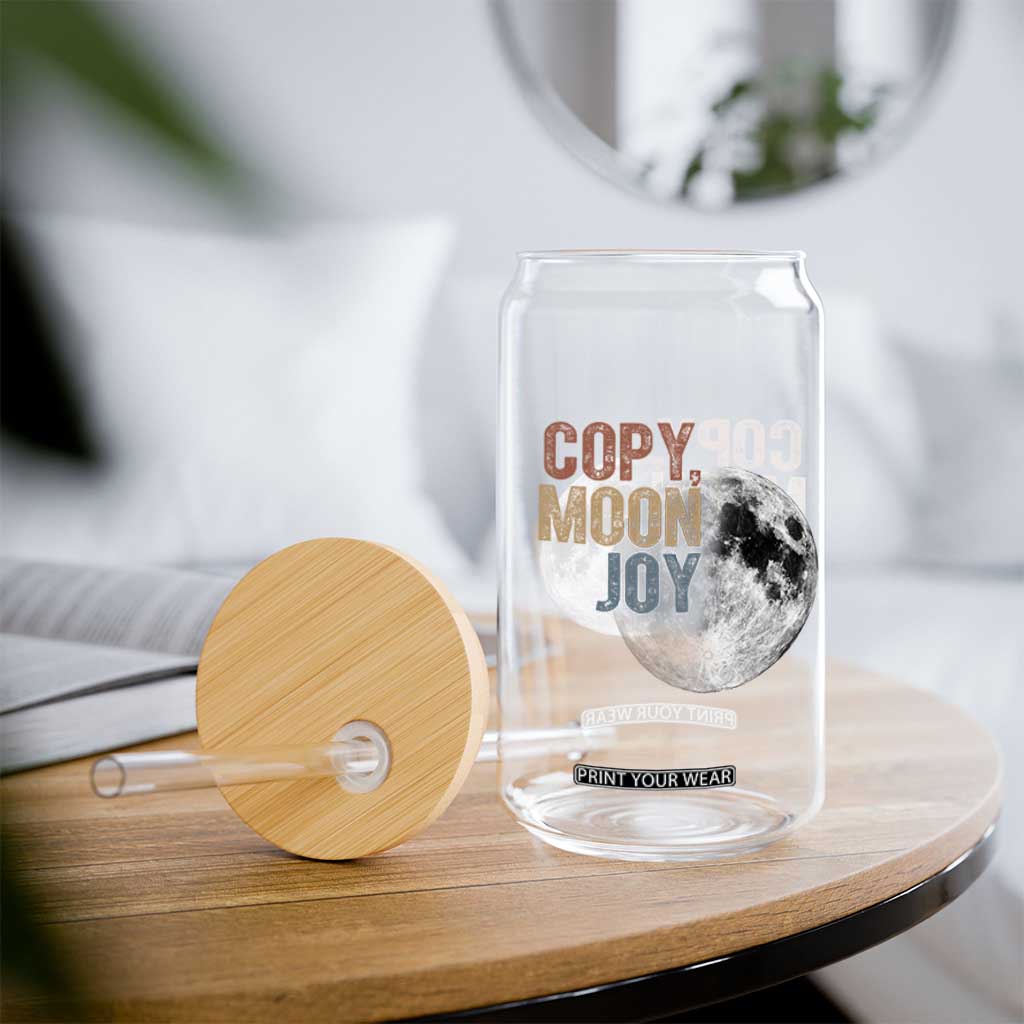 Copy Moon Joy Glass Can Funny Lunar Quote Graphic TS14 Print Your Wear
