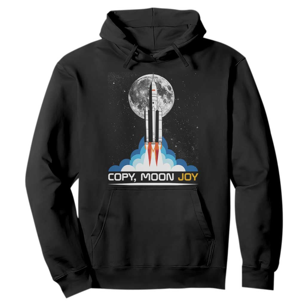 Copy Moon Joy Hoodie Rocket Launch Full Moon TS14 Black Print Your Wear