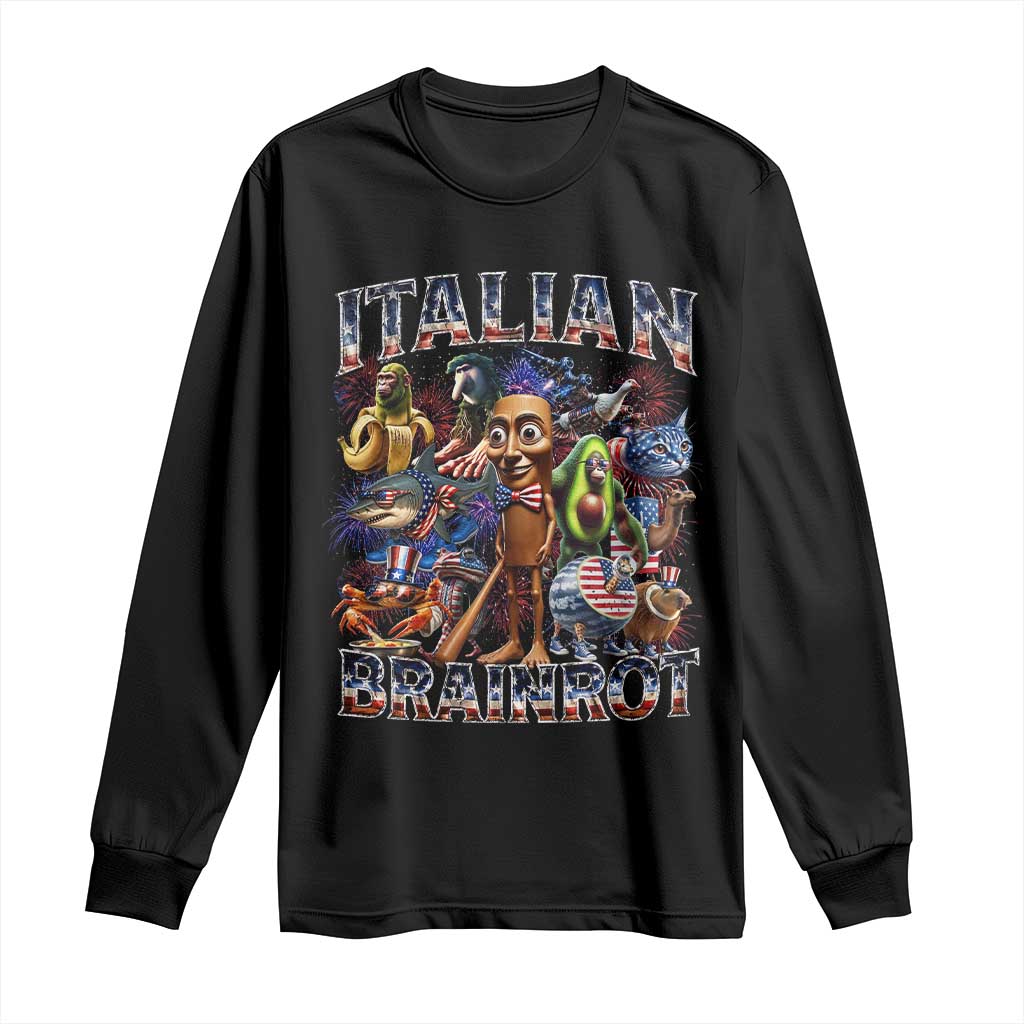Funny Italian Brainrot Meme 4th of July Long Sleeve Shirt TS14 Black Print Your Wear