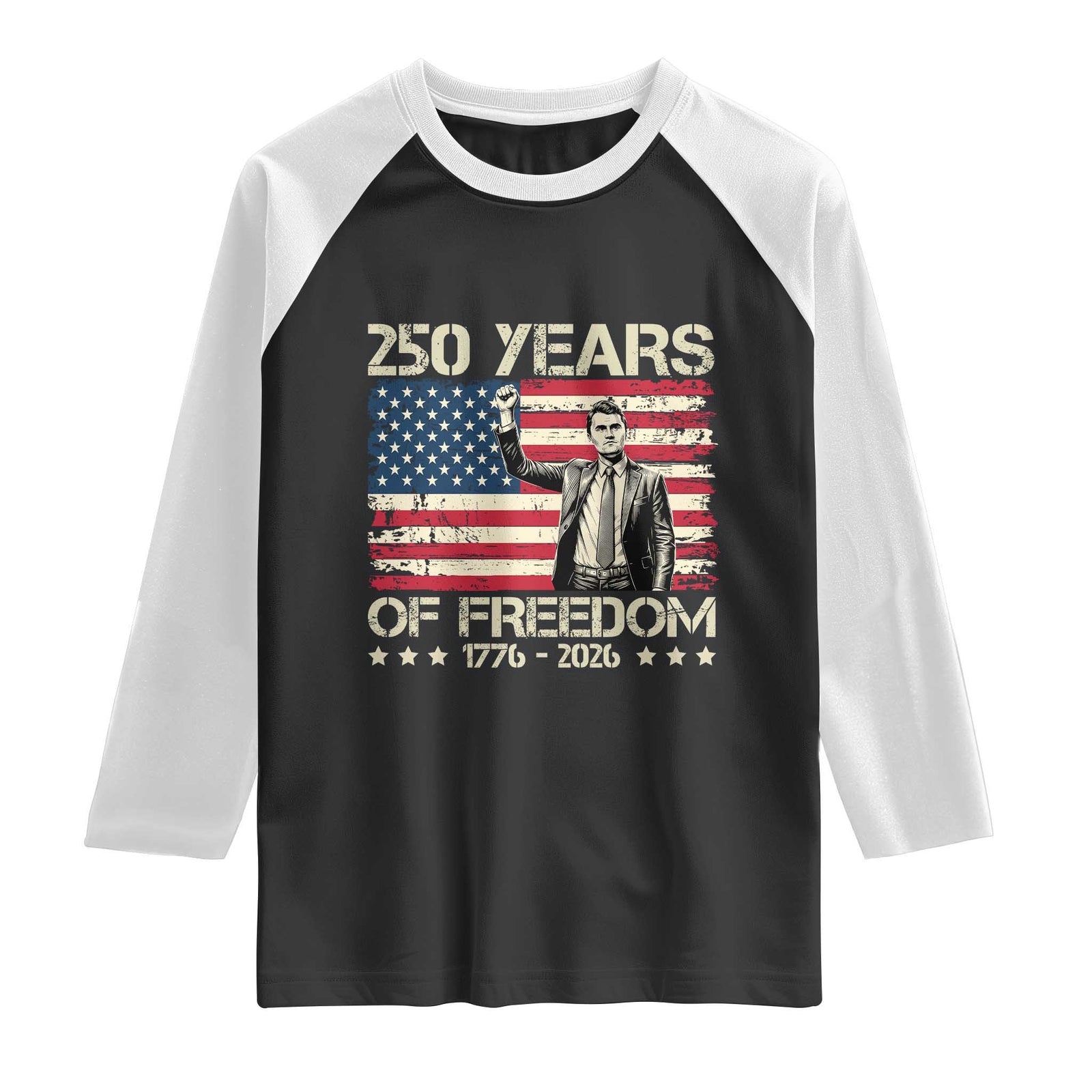 America 250 Years Raglan Shirt Charlie Kirk American Flag Freedom TS14 Black White Print Your Wear