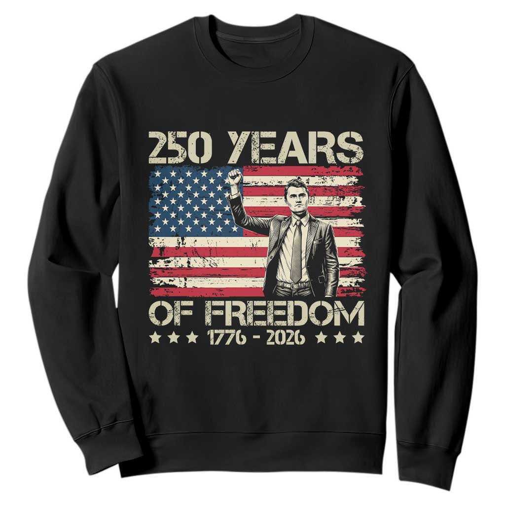 America 250 Years Sweatshirt Charlie Kirk American Flag Freedom TS14 Black Print Your Wear