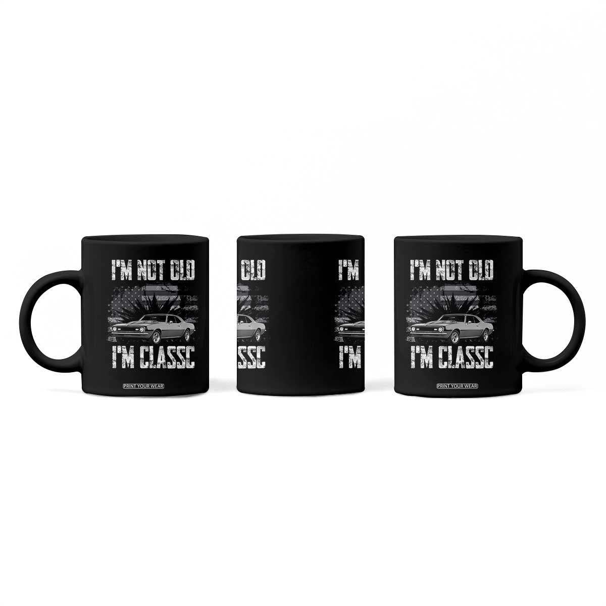 I'm Not Old I'm Classic Coffee Mug Retro American Muscle Car Classic USA TS14 Print Your Wear