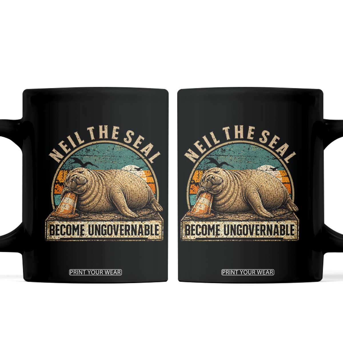 Neil The Seal Become Ungovernable Coffee Mug Funny Elephant Seal Meme TS14 Black Print Your Wear
