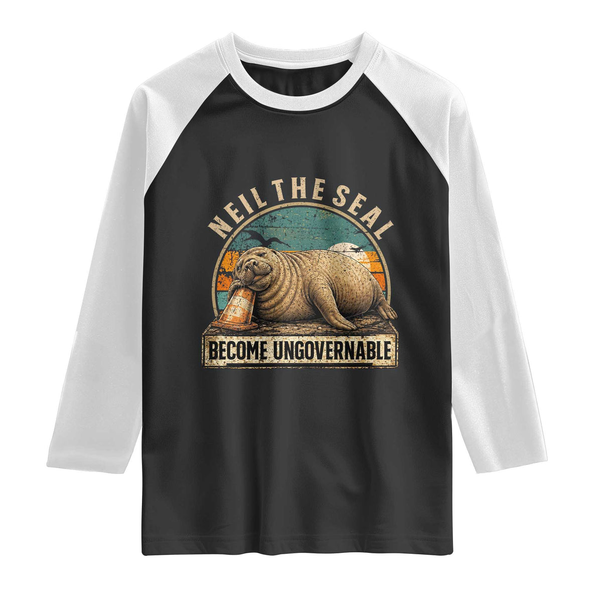 Neil The Seal Become Ungovernable Raglan Shirt Funny Elephant Seal Meme TS14 Black White Print Your Wear