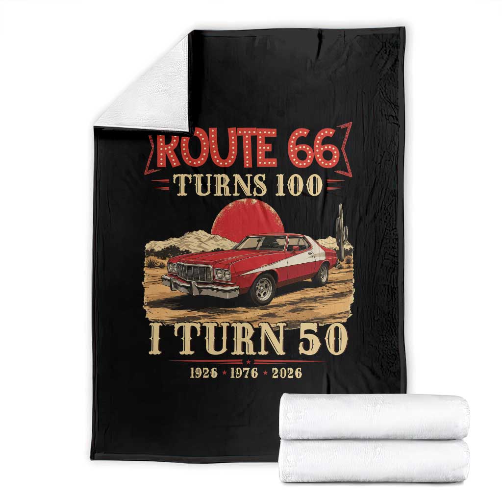 Route Highway 66 Turns 100 I Turn 50 Throw Blanket Vintage 1976 Road Sign Classic Muscle Car Lover 50th Birthday Gift TS14 Black Print Your Wear