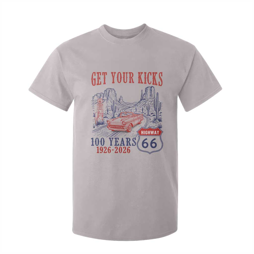 Route Highway 66 Get Your Kicks Centennial Road Trip 1926-2026 T Shirt For Kid TS14 Ice Gray Print Your Wear