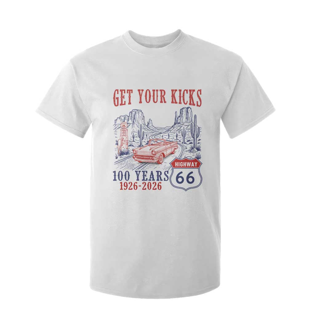 Route Highway 66 Get Your Kicks Centennial Road Trip 1926-2026 T Shirt For Kid TS14 White Print Your Wear